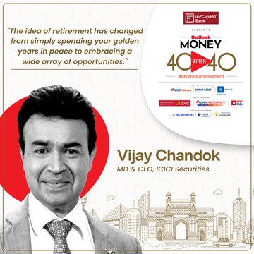 Outlook Money 40After40 - Vijay Chandok, MD & CEO, ICICI Securities