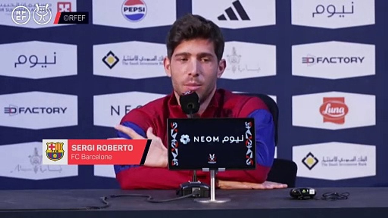 Sergi Roberto : "C'est un titre qui est en jeu, il faut le gagner quoi qu'il arrive"