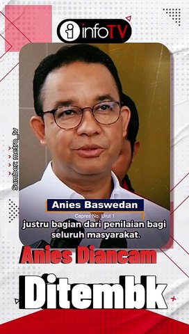 Anies Diancam Ditembak