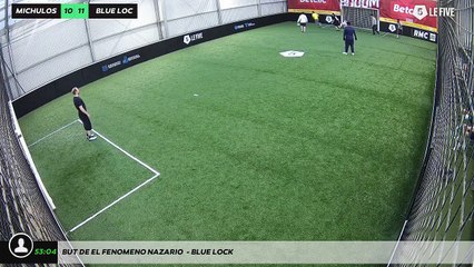 But de el fenomeno nazario  - BLUE LOCK