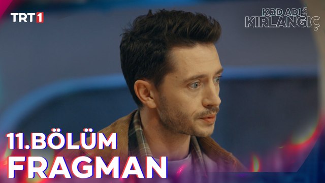 Kod Adı Kırlangıç 11. Bölüm Fragman