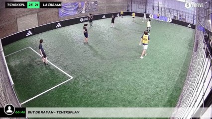 But de RAYAN - TCHEKSPLAY