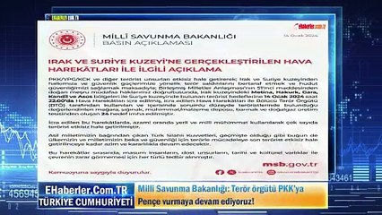 Milli Savunma Bakanlığı: Terör örgütü PKK’ya Pençe vurmaya devam ediyoruz!