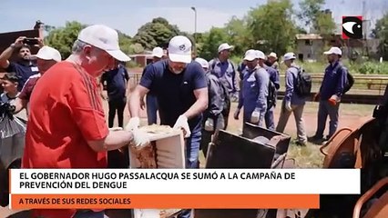 El gobernador Hugo Passalacqua se sumó a la campaña de prevención del dengue