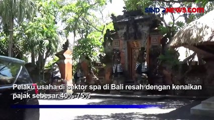 Spa di Bali Mau Dipajaki 40%, Pemprov Bali Heran Tempat Spa kok Masuk Hiburan?