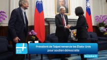 Président de Taipei remercie les États-Unis pour soutien démocratie