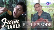 A Cafe and Farm Food Adventure in Quezon City! | Farm To Table (Full episode)