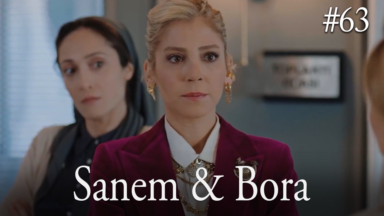 Sanem & Bora #63