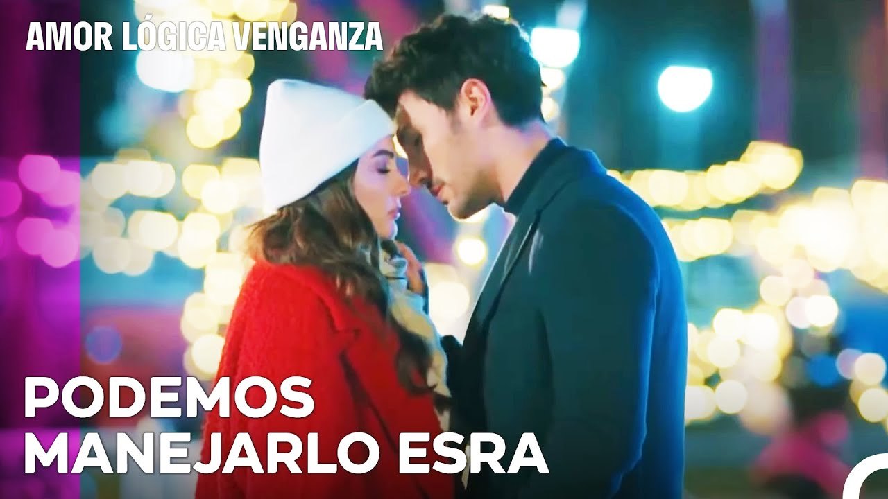 El Amor De Ozan Es Más Grande Que El Mundo - Amor Lógica Venganza