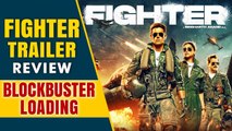 Fighter Trailer Review: Hrithik Roshan-Deepika Padukone की Film में होंगे बहुत से Goosebumps Moments