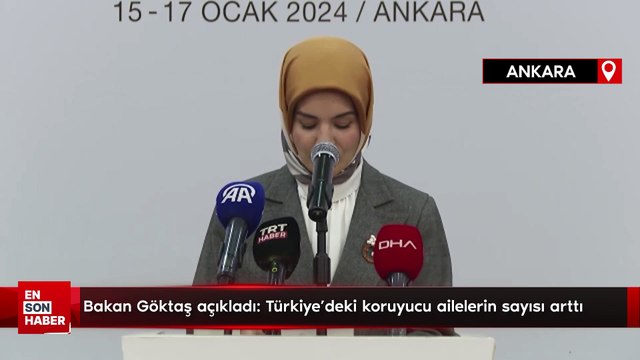 Bakan Göktaş açıkladı: Türkiye’deki koruyucu ailelerin sayısı arttı