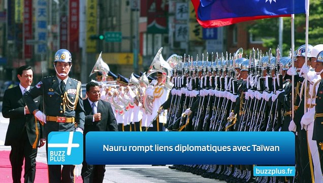 Nauru rompt liens diplomatiques avec Taïwan
