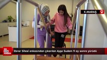 Ebrar Sitesi enkazından çıkarılan Ayşe Sudem 9 ay sonra yürüdü