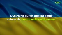 L'Ukraine aurait abattu deux des plus précieux avions de commandement russes