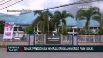 Dinas Pendidikan Himbau Sekolah Nobar Film Lokal