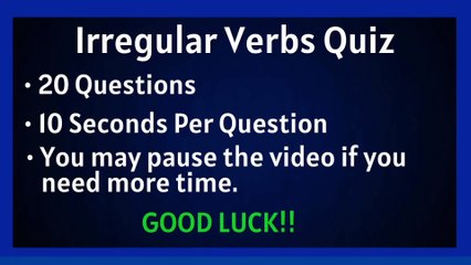 English Irregular Verbs Quiz: Can You Score 20/20? English Grammar Test