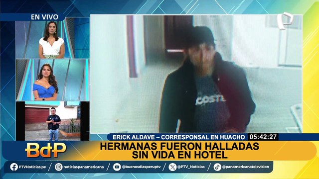 Huacho: hermanas reportadas como desaparecidas fueron halladas sin vida en un hotel
