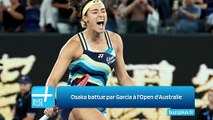 Osaka battue par Garcia à l'Open d'Australie