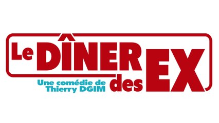 Bande Annonce   Le Dîner des Ex 2 minutes