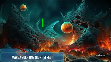 Marga Sol - One Night Effect