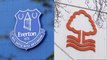 Breaking News - Everton and Forest charged over financial breaches