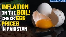 Pakistan Economic Crisis: Sudden Rise in Egg Prices in Pakistan Adds to Economic Woes |Oneindia News