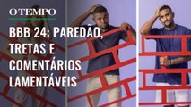 BBB 24: Uma semana no ar e BBB já está no terceiro paredão | É tempo de BBB