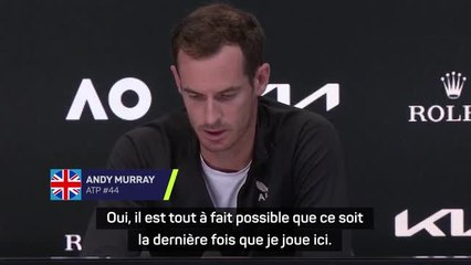 Open d'Australie - Murray : "Tout à fait possible que ce soit la dernière fois que je joue ici"