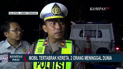 Mobil Tertabrak Kereta di Klaten, 2 Orang Meninggal Dunia