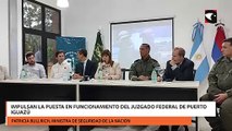 Impulsan la puesta en funcionamiento del Juzgado Federal de Puerto Iguazú