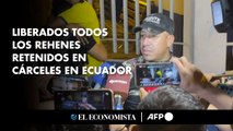 Liberados todos los rehenes retenidos en cárceles en Ecuador