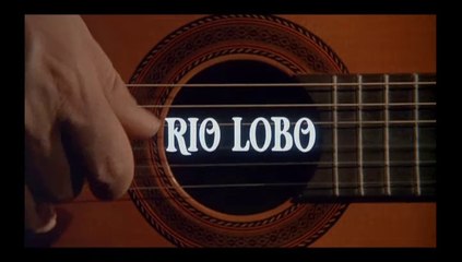 Rio Lobo - pelicula completa del oeste en español con John Wayne
