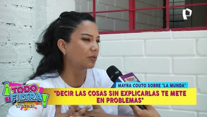 Mayra Couto se confiesa en ‘Todo de Filtra`: “Soy la Grace, soy la Munda”