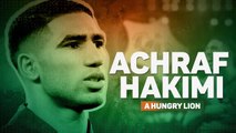 AFCON Focus - Achraf Hakimi: A Hungry Lion