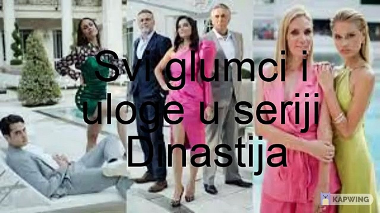 Dinastija (domaca serija 2021) - svi glumci i uloge u seriji