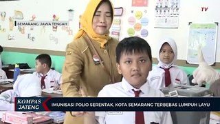 Imunisasi Polio Serentak, Kota Semarang Terbebas Lumpuh Layu