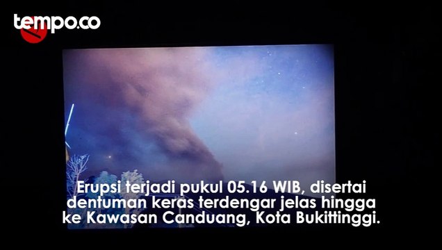 Gunung Marapi Kembali Erupsi Diiringi Dentuman Keras