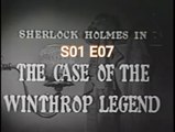 Sherlock Holmes -The Case of the Winthrop Legend S01 E07