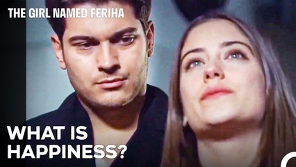 Feriha And Emir's Deep Talk - The Girl Named Feriha