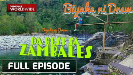 Exploring the best of Zambales (Full episode) | Biyahe ni Drew