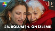 Aile 28. Bölüm 1. Ön İzleme | 