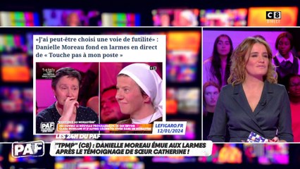 TPMP : Danielle Moreau émue aux larmes après le témoignage de sœur Catherine !