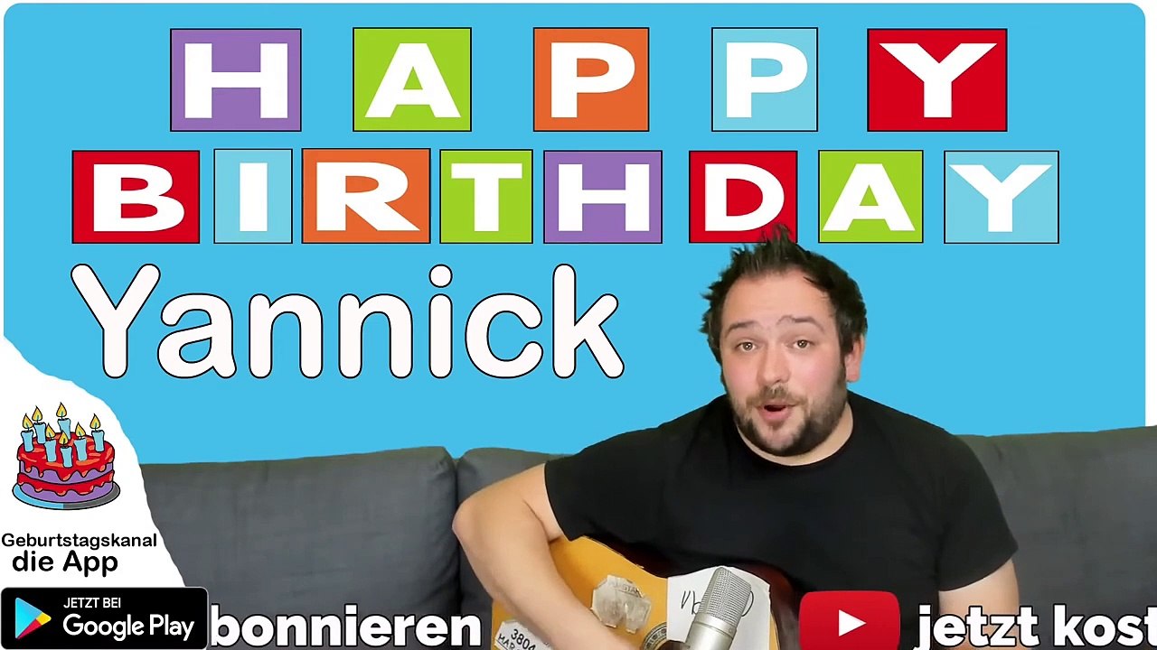 Happy Birthday, Yannick Ver.2! Geburtstagsgrüße an Yannick Ver.2