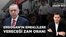 ERDOĞAN’IN EMEKLİLERE VERECEĞİ ZAM ORANI NE OLACAK? KÖK MAAŞ SAFSATASI!