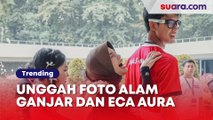 Siti Atikoh Unggah Foto Alam Ganjar dan Eca Aura, Publik Langsung Heboh Dapet Lampu Hijau Nih