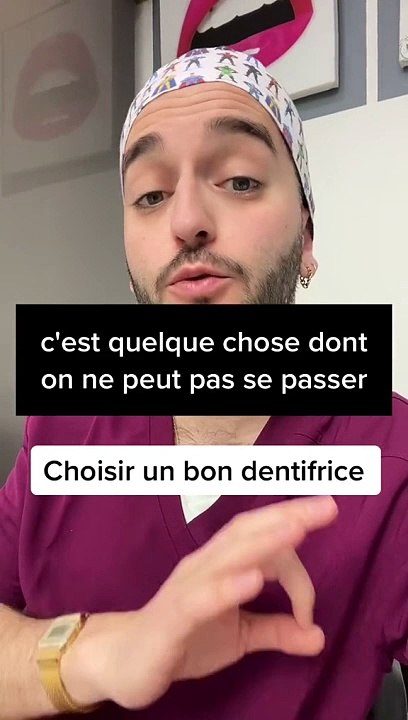 Comment choisir son dentifrice ?