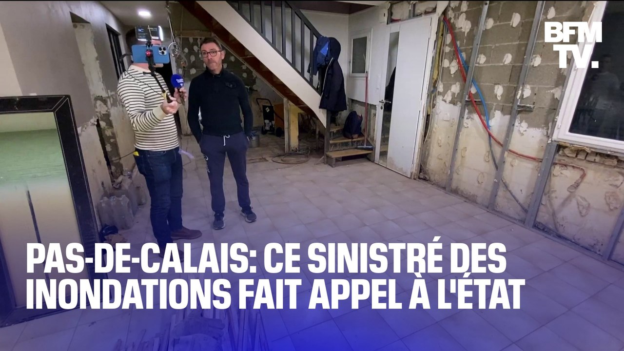 "On ne peut plus vivre dans ce quartier": ce sinistré des inondations dans le Pas-de-Calais fait appel à l'État