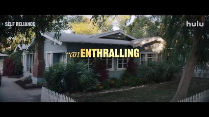 Self Reliance | Official Trailer | Hulu