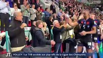 VOLLEY / Le TVB accède aux play-offs de la Ligue des Champions