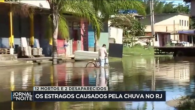 Chuva deixa 12 mortos e muitos estragos no RJ e na Baixada Fluminense
